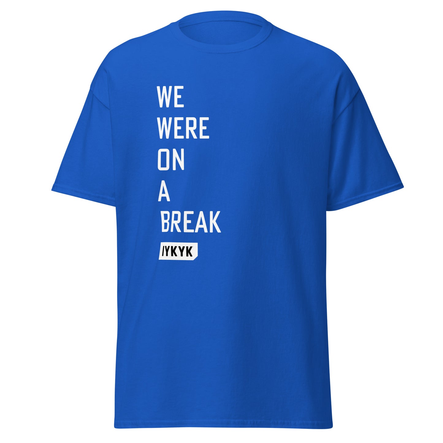 Friends Ross & Rachel "We Were On A Break" Classic T-shirt