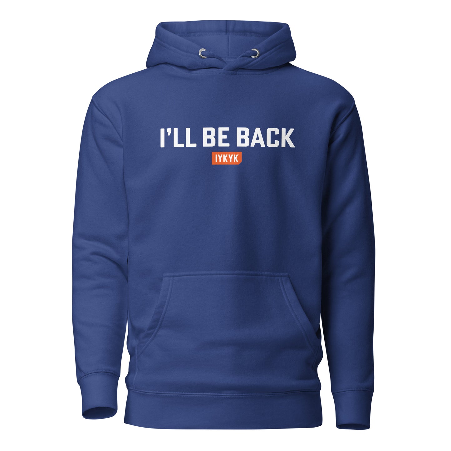 Premium I'll Be Back Terminator Hoodie