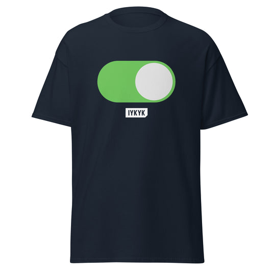 Classic Everyday Toggle On Just For Fun Tee