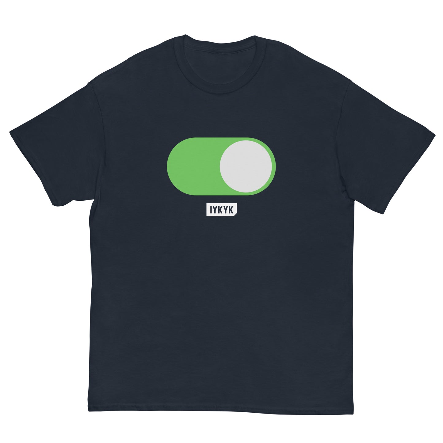 Classic Everyday Toggle On Just For Fun Tee