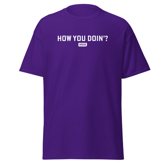 Classic Everyday How You Doin Friends Tee