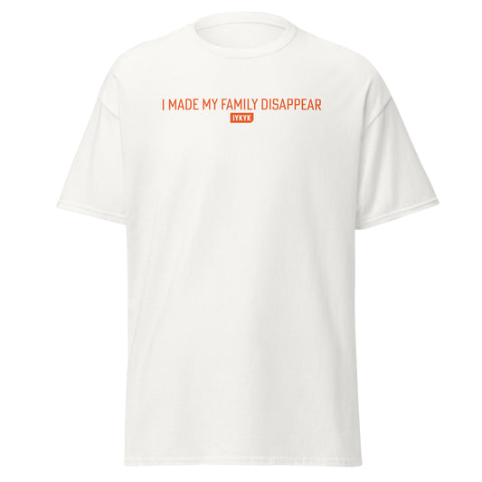 Classic Everyday I Made My Family Disappear Home Alone Tee