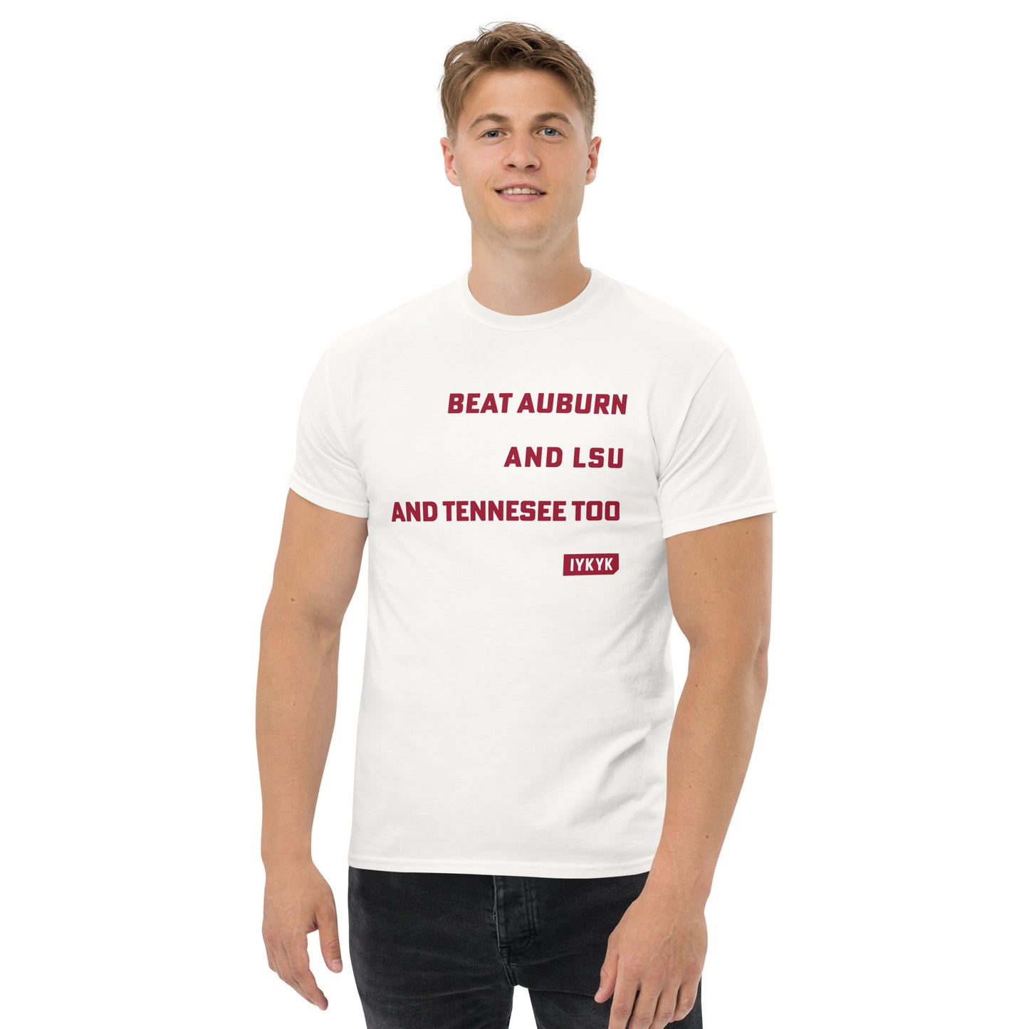 Classic Everyday Beat Auburn And LSU And Tennessee Too Alabama Dixieland Delight Tee
