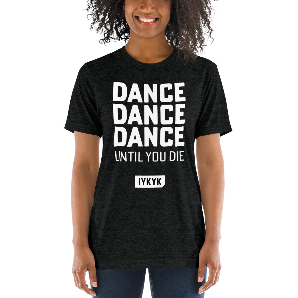 Premium Everyday Dance Dance Dance Until You Die Hocus Pocus Tee