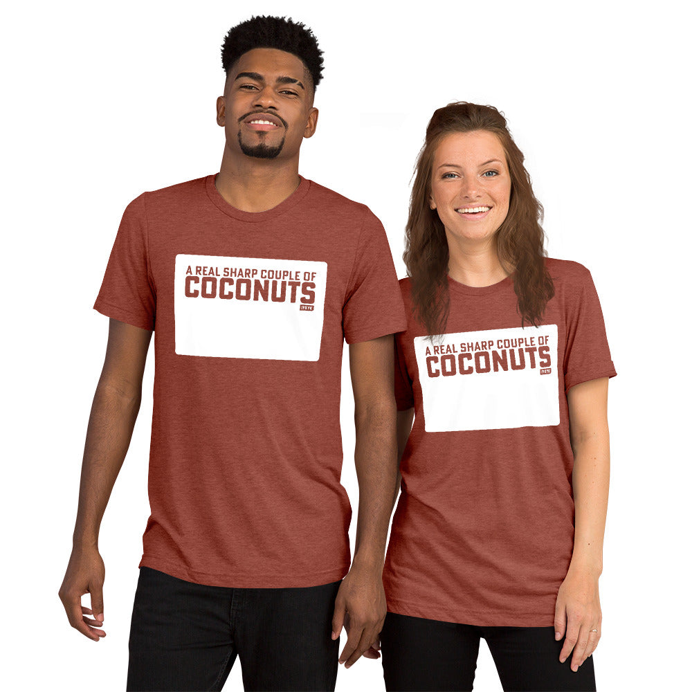 Premium Everyday A Real Sharp Couple Of Coconuts Rocky Tee