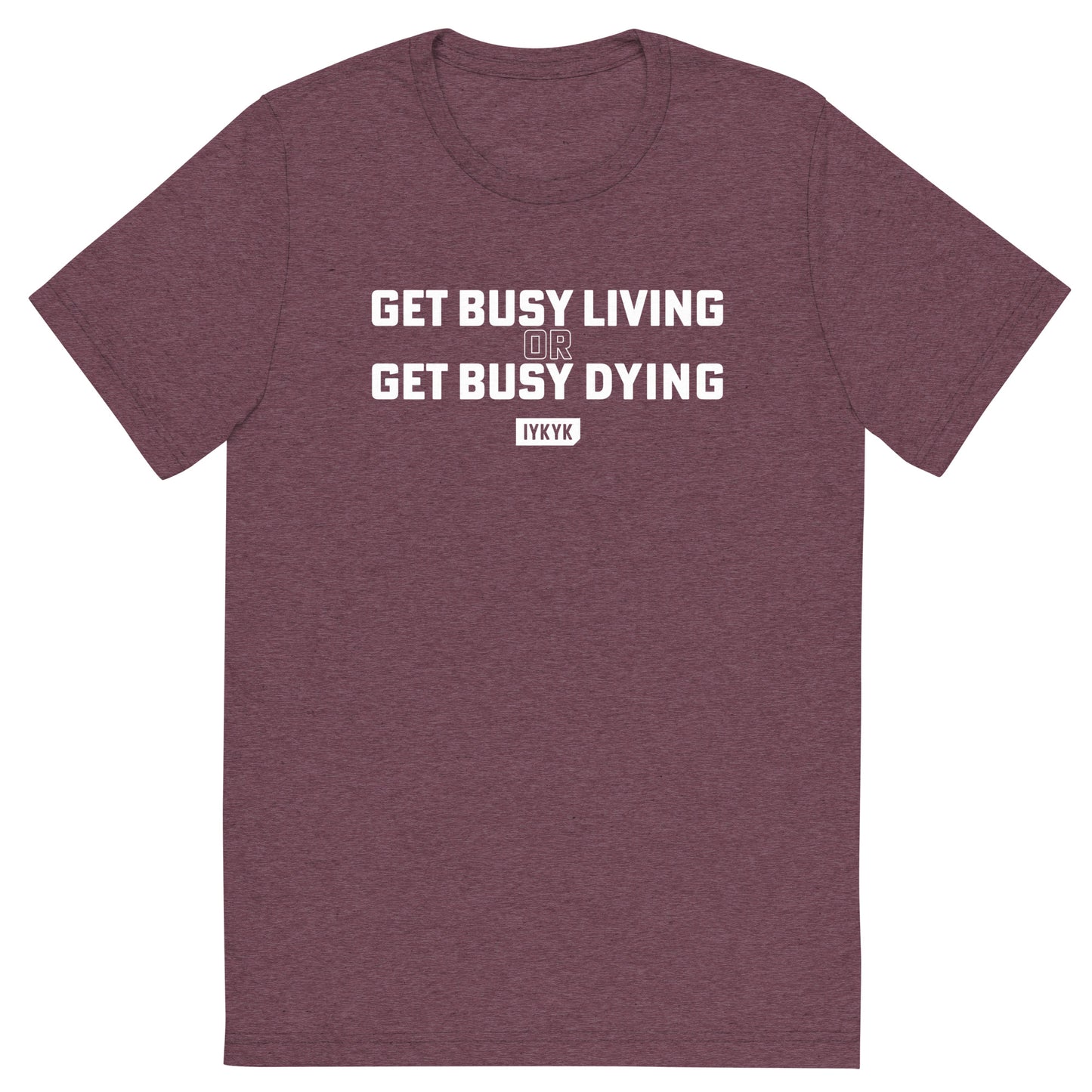 Premium Everyday Get Busy Living Or Get Busy Dying Shawshank Tee