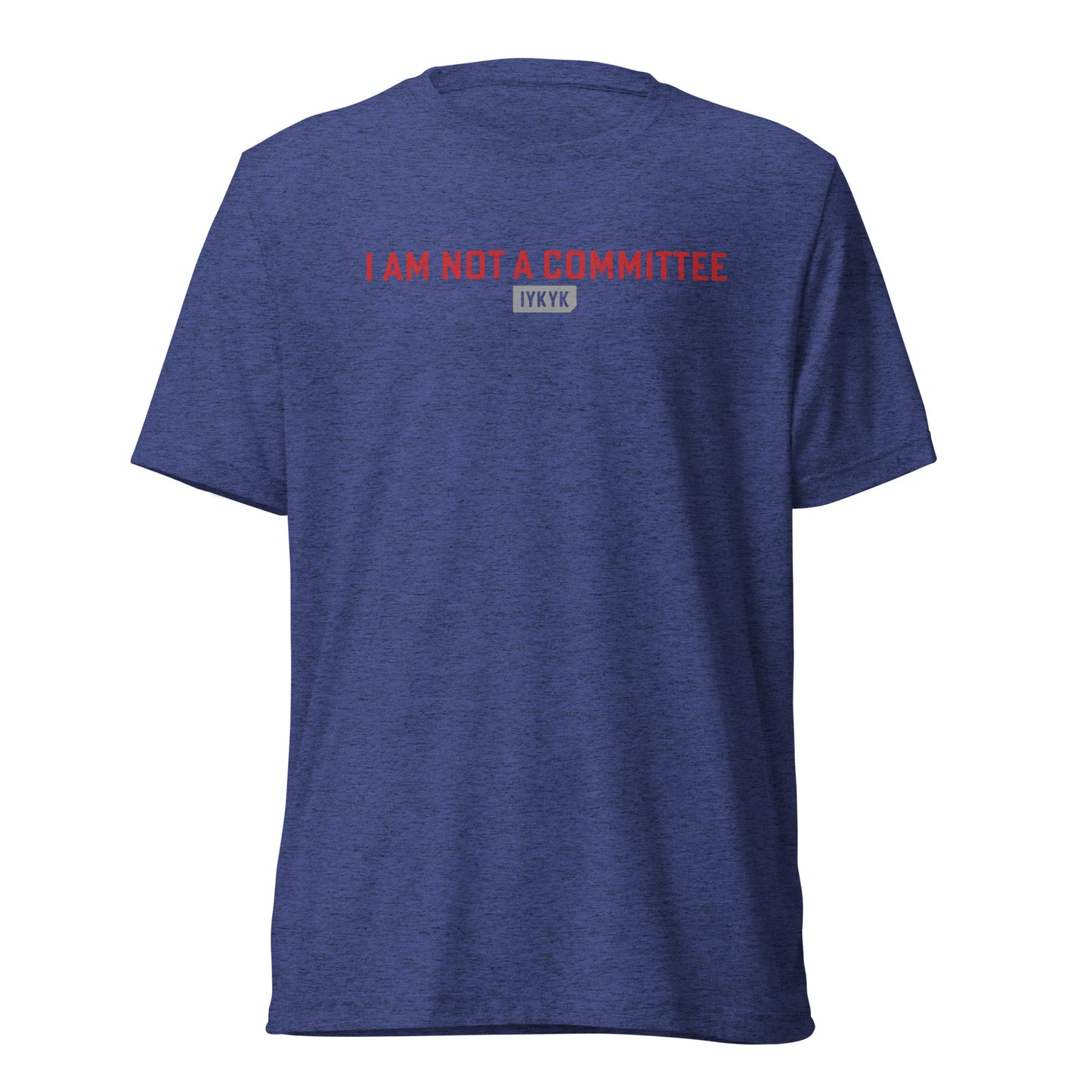Premium Everyday I Am Not A Committee Star Wars Tee