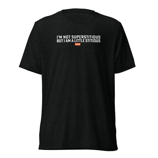 Premium Everyday Not Superstitious A Little Stitious The Office Tee
