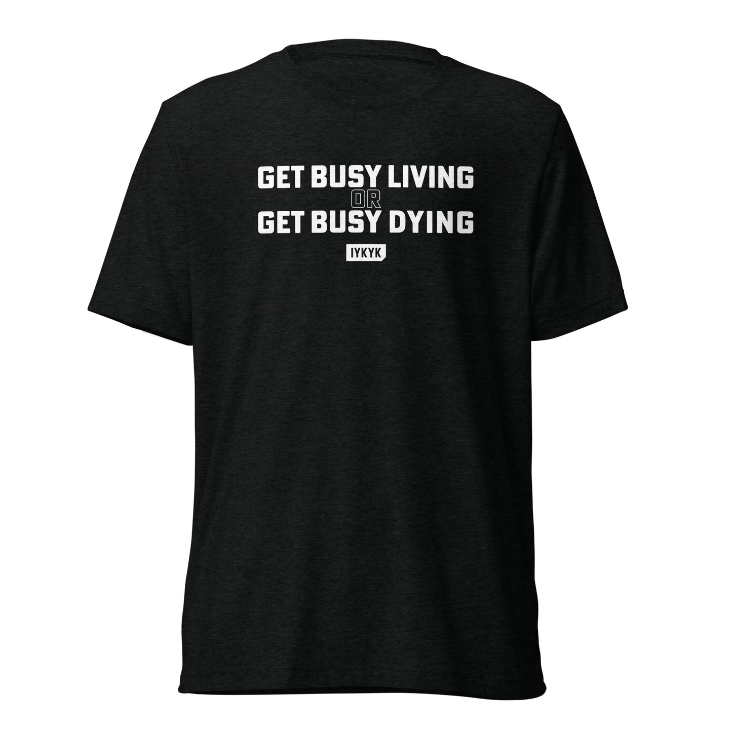 Premium Everyday Get Busy Living Or Get Busy Dying Shawshank Tee