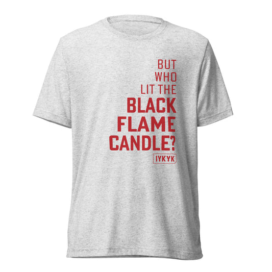 Premium Everyday But Who Lit The Black Flame Candle Hocus Pocus Tee